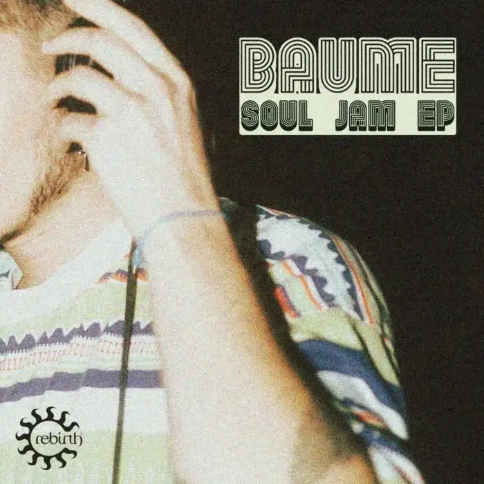 Cover Image: Baume, Marshall J. - Soul Jam EP on Rebirth