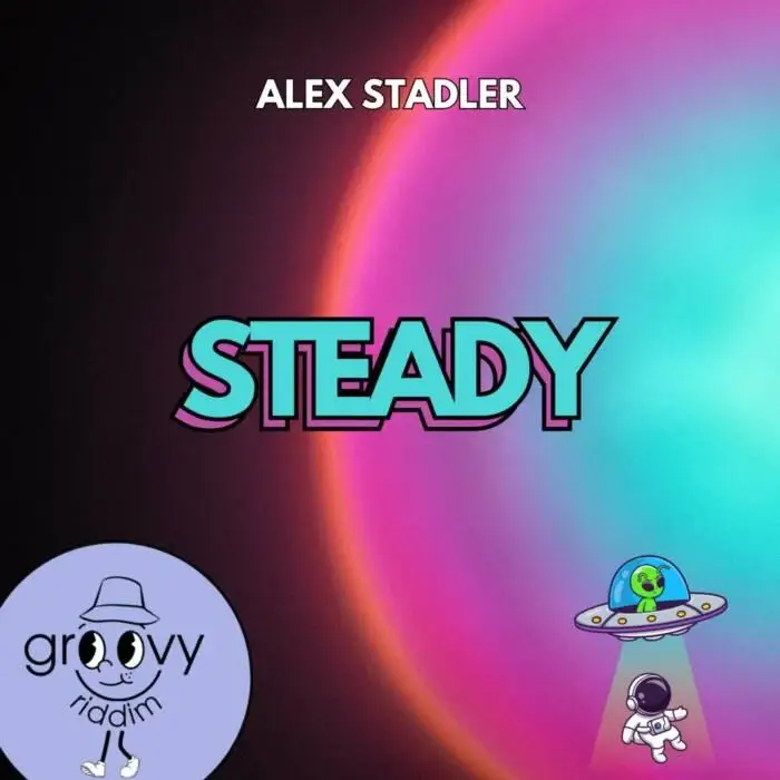 Cover Image: Alex Stadler - Steady on Groovy Riddim Records