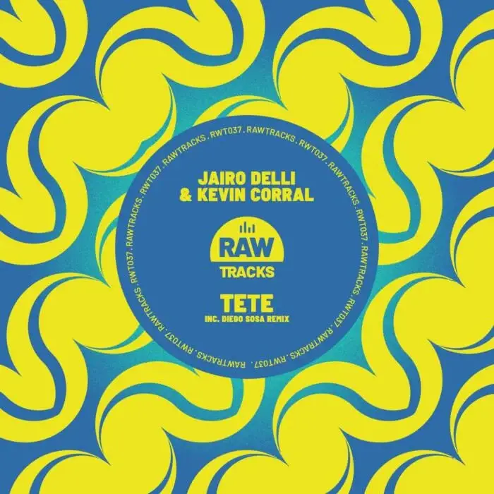 Cover Image: jairo delli, Kevin Corral - Tete on Rawtracks