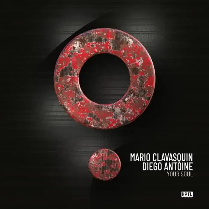 Cover Image: Diego Antoine, Mario Clavasquin - Your Soul on HoTL Records