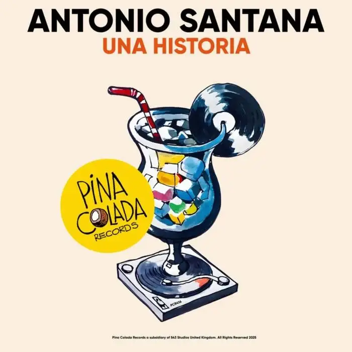 Cover Image: Antonio Santana - Una Historia on Pina Colada Records