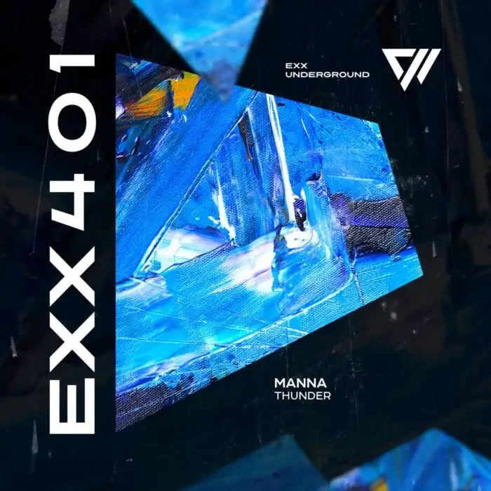 Cover Image: MANNA (Ofc) - Thunder on Exx Underground