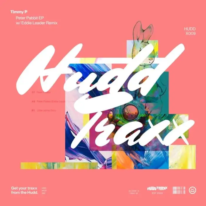 Cover Image: Timmy P - Reter Pabbit EP on Hudd Traxx