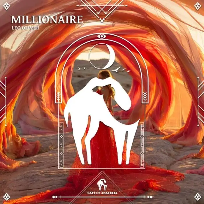 Cover Image: Cafe De Anatolia, Leo Oliver - Millionaire on Cafe De Anatolia REC.