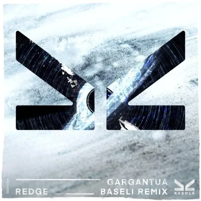 Cover Image: Redge - Gargantua (Baseli Remix) on Kashla Records