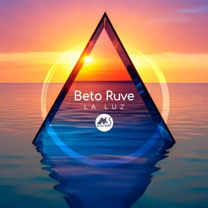 Cover Image: M-Sol DEEP, Beto Ruve - La Luz on M-Sol DEEP