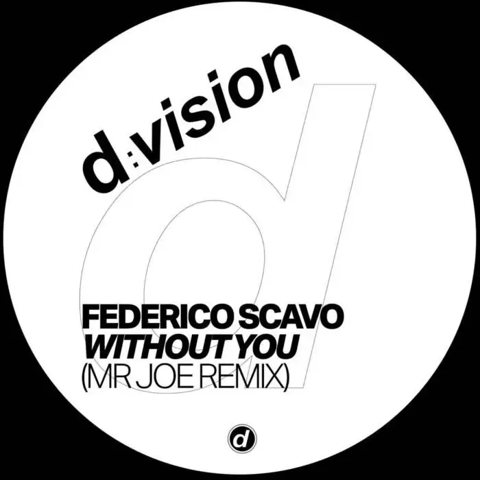 Cover Image: Federico Scavo - Without You (Mr Joe Extended Remix) on d:vision