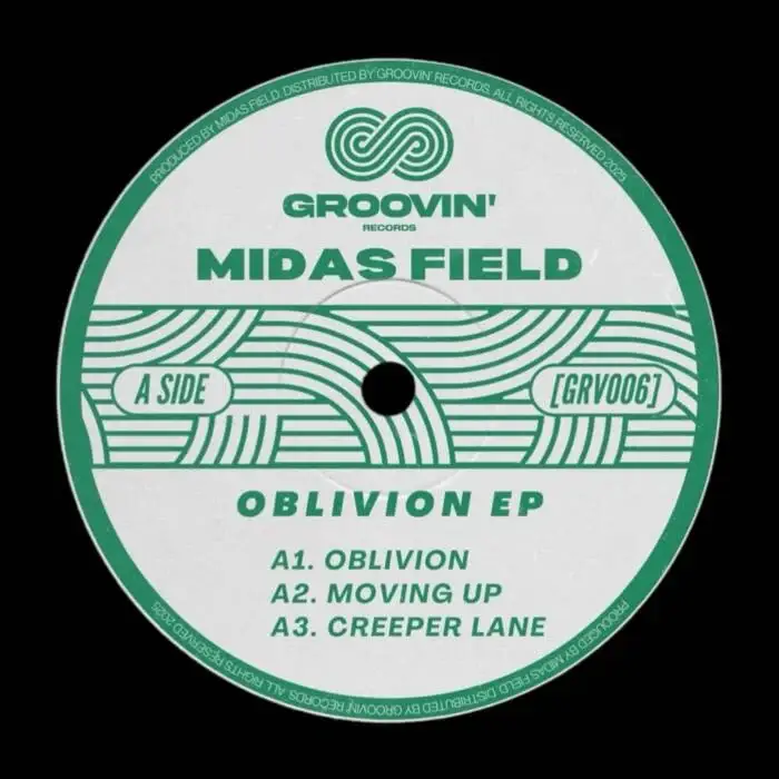 Cover Image: Midas Field - Oblivion EP on GROOVIN