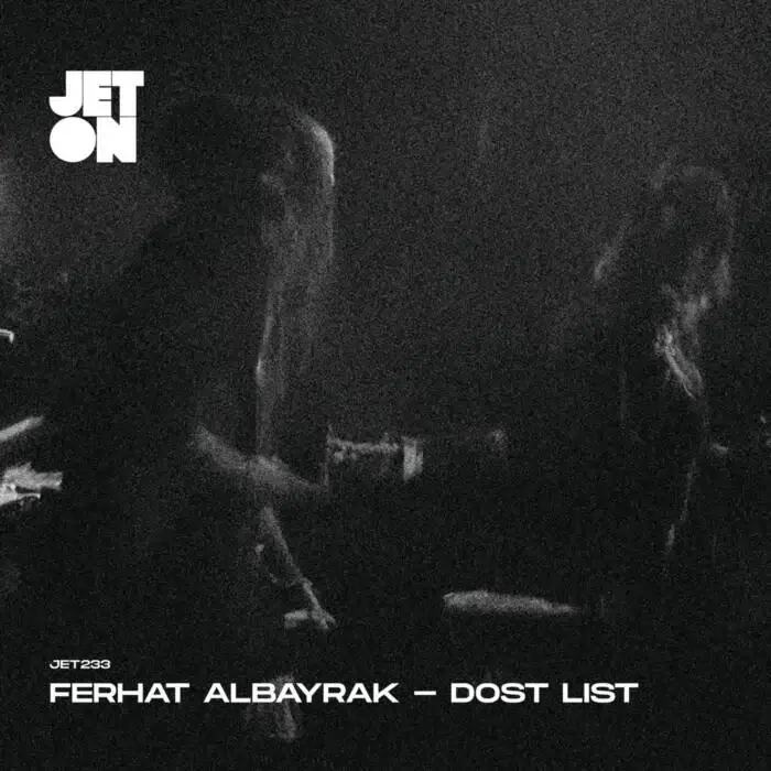 Cover Image: Ferhat Albayrak - Dost List on Jeton Records