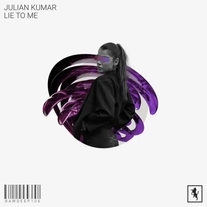 Cover Image: Julian Kumar - Lie to Me on Rawsome Deep