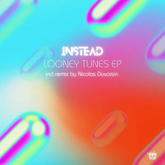 Cover Image: Instead - Looney Tunes Ep on Fantastic Friends Recordings