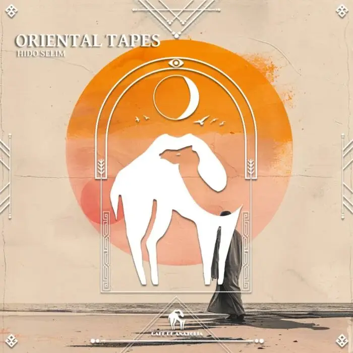 Cover Image: Cafe De Anatolia, Hido Selim - Oriental Tapes on Cafe De Anatolia REC.