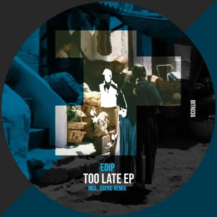 Cover Image: EdiP - Too Late Ep on Ibiza Talents Records