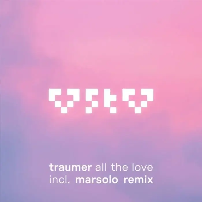 Cover Image: Traumer, Marsolo - All the Love on Gettraum