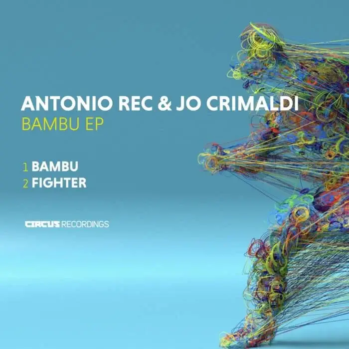 Cover Image: Jo Crimaldi, Antonio Rec - Bambù on Circus Recordings
