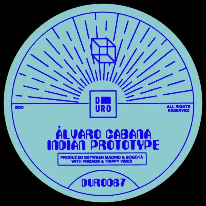 Cover Image: Alvaro Cabana, Julian Sanza - Indian Prototype on Duro