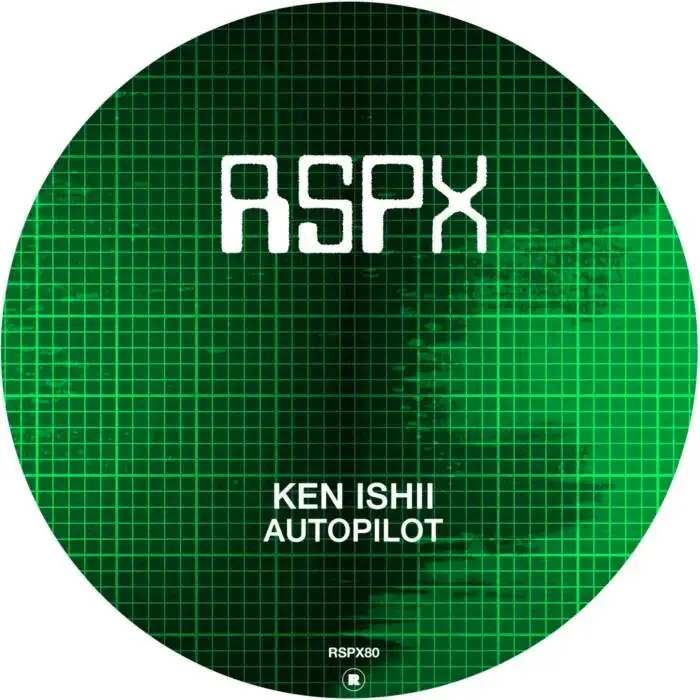 Cover Image: Ken Ishii - Autopilot on RSPX