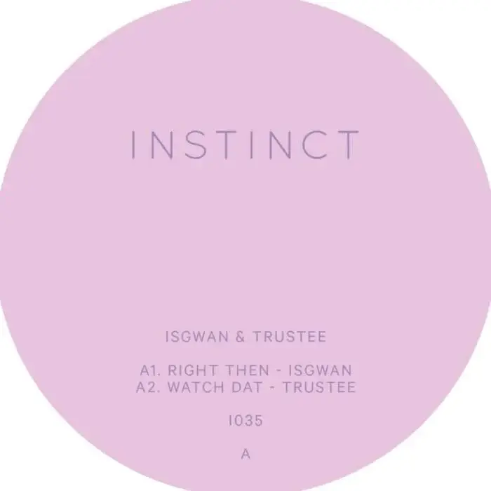 Cover Image: Trustee, Isgwan, Tanya George - INSTINCT 35 on INSTINCT (UK)