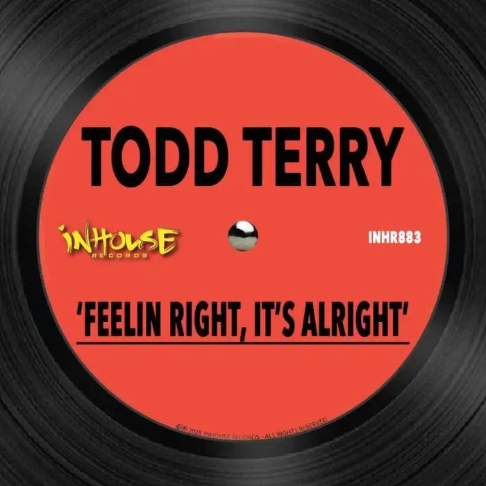 Cover Image: Todd Terry - Feelin Right, It's Alright on Inhouse