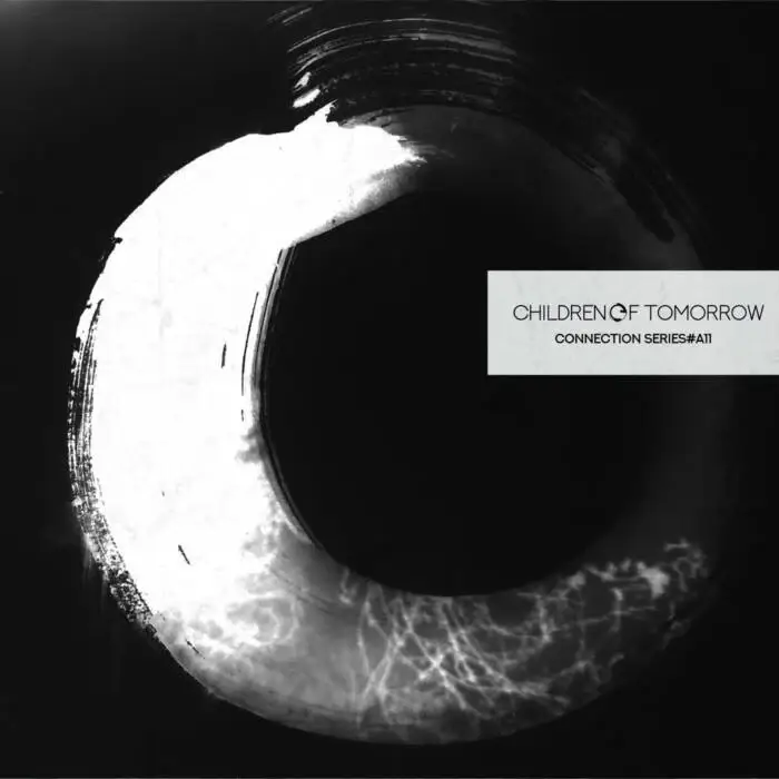 Cover Image: VA - Connection Series #A11 Part 2 on Children Of Tomorrow