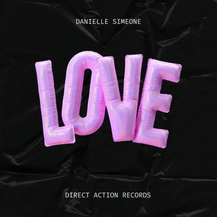 Cover Image: Danielle Simeone - Love on Direct Action Records