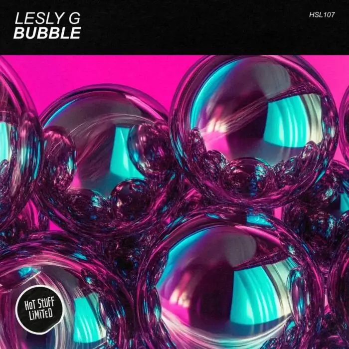 Cover Image: Lesly G - Bubble on Hot Stuff Limited