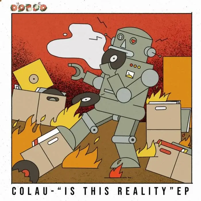 Cover Image: Colau - Is This Reality EP on DOBRO