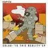 Cover Image for Is This Reality Original Mix