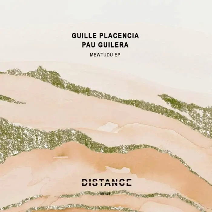 Cover Image: Guille Placencia, Pau guilera - Mewtudu EP on Distance Music