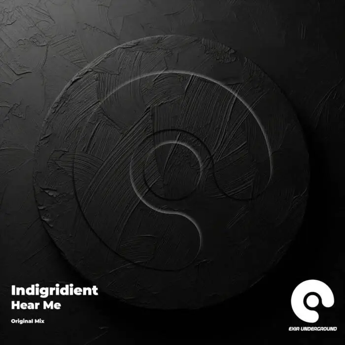 Cover Image: Indigridient - Hear Me on Exia Underground