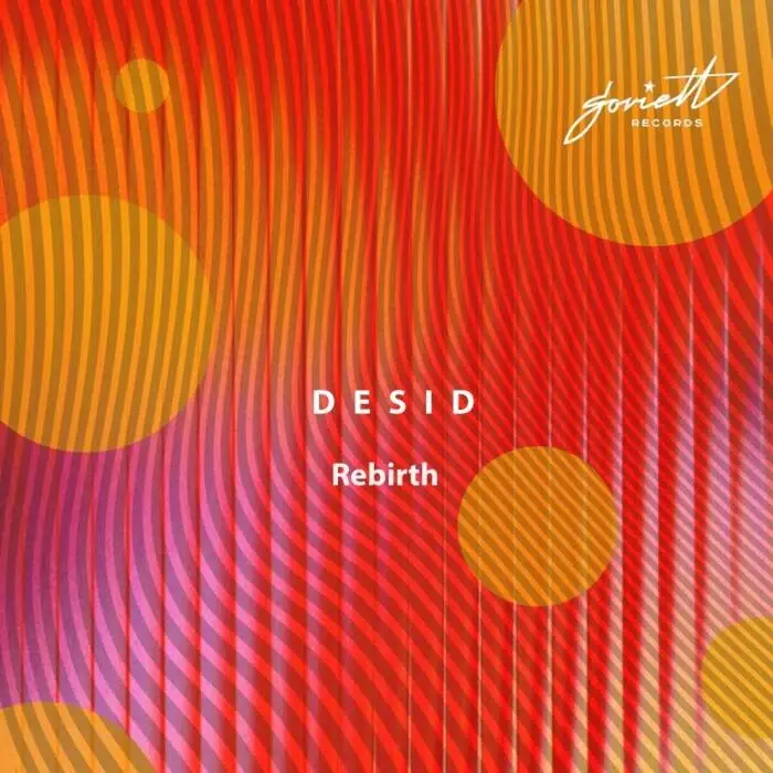 Cover Image: Desid, Sshagalina - Rebirth on SOVIETT