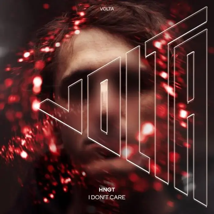 Cover Image: HNGT - I Don't Care on VOLTA