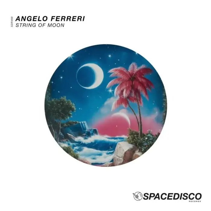 Cover Image: Angelo Ferreri - String of Moon on Spacedisco Records