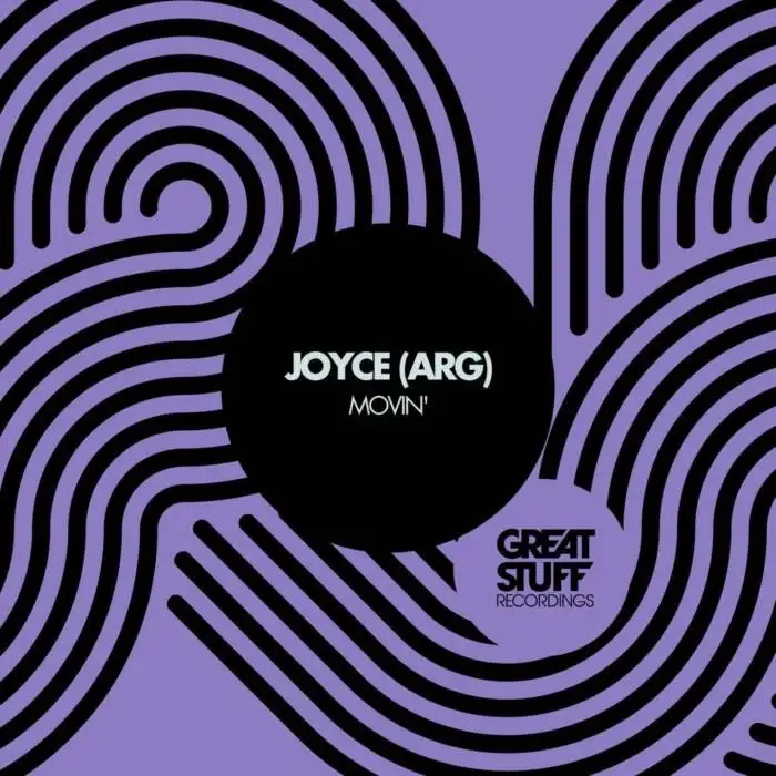 Cover Image: Joyce (ARG) - Movin' on Great Stuff Recordings