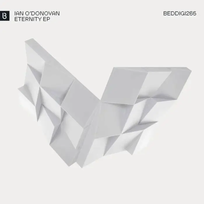 Cover Image: Ian O'Donovan - Eternity EP on Bedrock Records