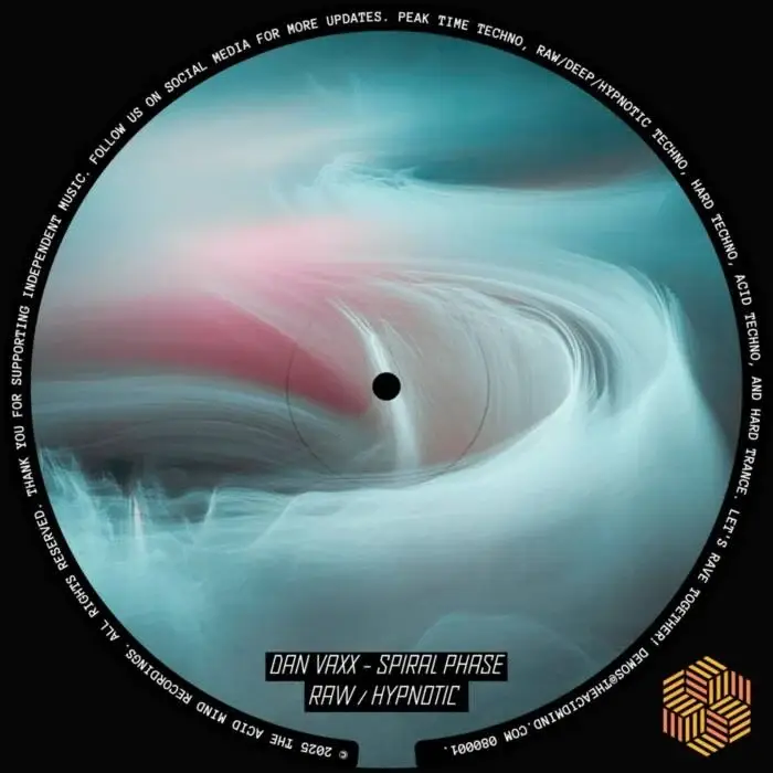 Cover Image: Dan Vaxx, T.A.M - Spiral Phase on The Acid Mind Recordings