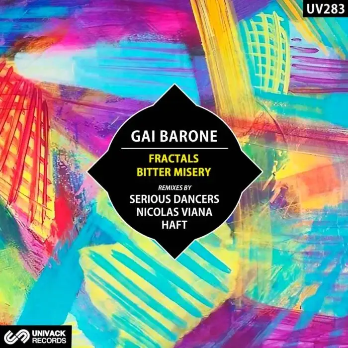 Cover Image: Gai Barone - Fractals / Bitter Misery (Remixes) on Univack