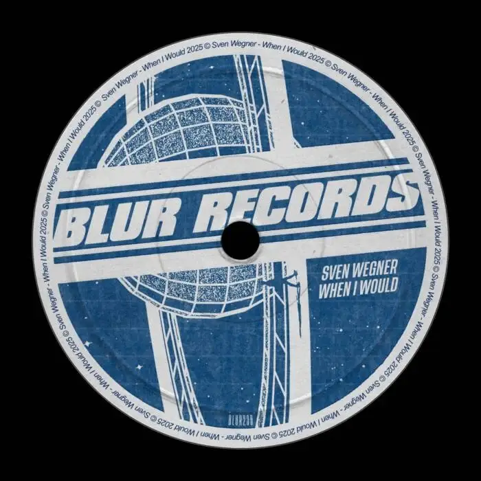 Cover Image: Sven Wegner - When I Would on Blur Records