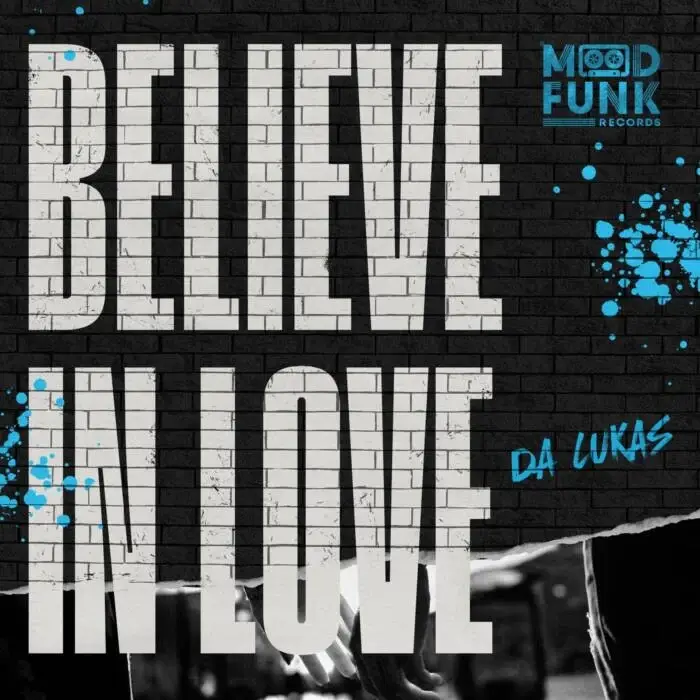 Cover Image: Da Lukas - Believe In Love on Mood Funk Records