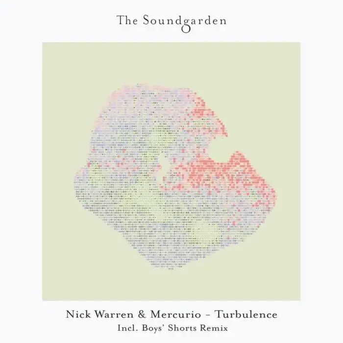 Cover Image: Mercurio, Nick Warren - Turbulence on The Soundgarden