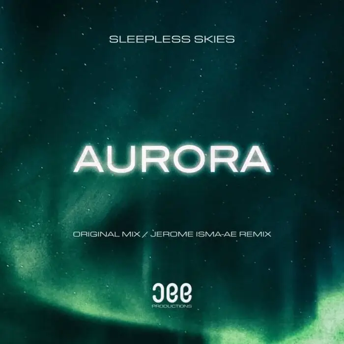 Cover Image: Sleepless Skies - Aurora on JEE Productions