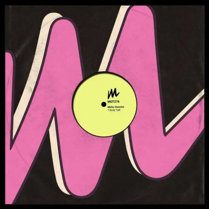 Cover Image: Mirko Donnini - Body Talk on Motive Records