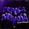 Cover Image for Pepeca Nervosa (Versão Submundo) Versão Submundo