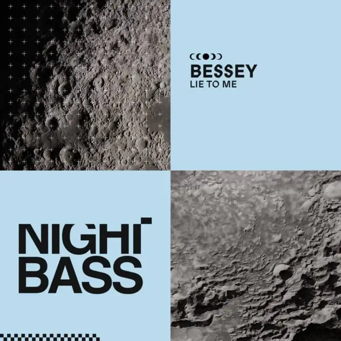 Cover Image: Bessey - Lie To Me (Extended Mix) on Night Bass Records