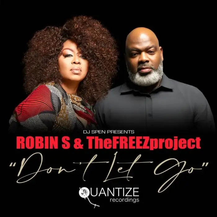 Cover Image: Robin S, TheFREEZproject - Don't Let Go on Quantize Recordings
