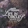 Cover Image for Life In Circles Original Mix