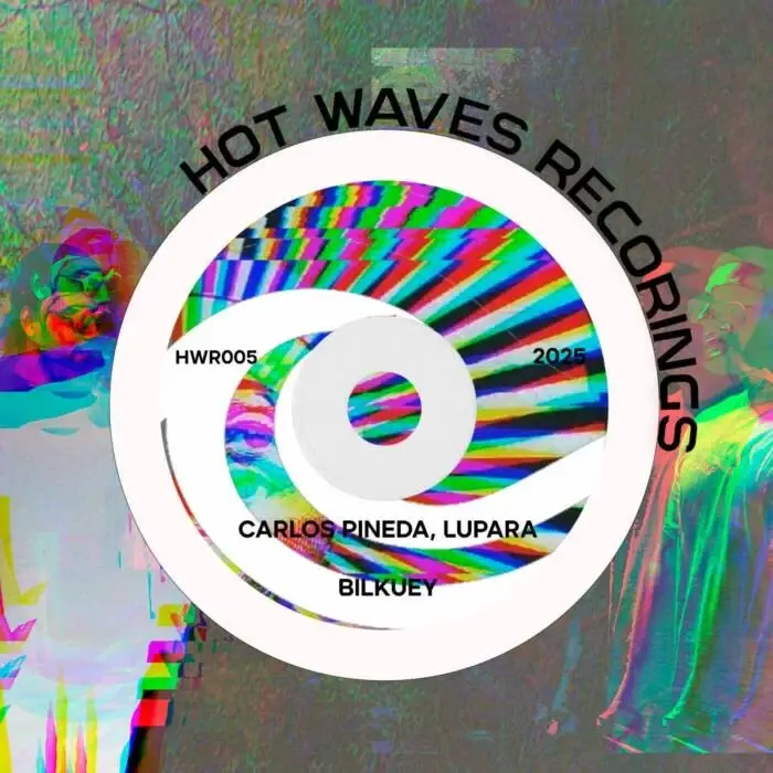 Cover Image: Carlos Pineda, Lupara - Bilkuey on Hot Waves Recordings