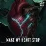 Cover Image for Make My Heart Stop Extended Mix