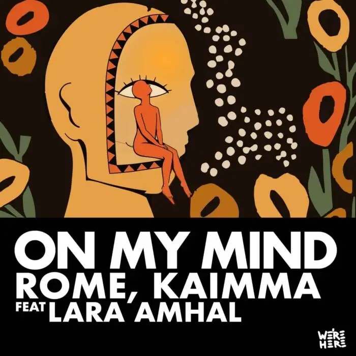 Cover Image: Rome, Kaimma, Lara Amhal - On My Mind on <a href=