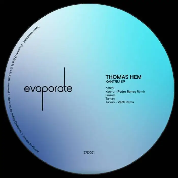 Cover Image: Thomas Hem - Kantru on Evaporate 蒸發
